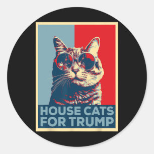House Cats For Trump 2024 Trump Won Classic Round Sticker