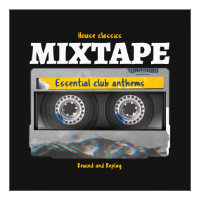 House Classics Mixtape Club Anthems