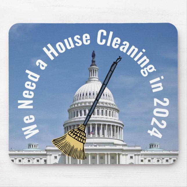 House Cleaning 2024 Election Mouse Pad (Front)