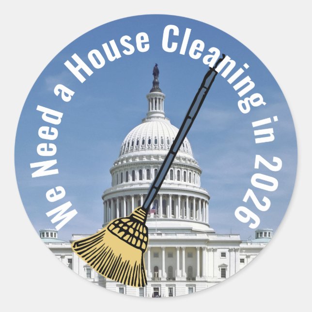 House Cleaning 2026 Election Classic Round Sticker (Front)