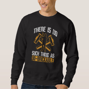 House Demolition And Demo Home Improvements Sweatshirt