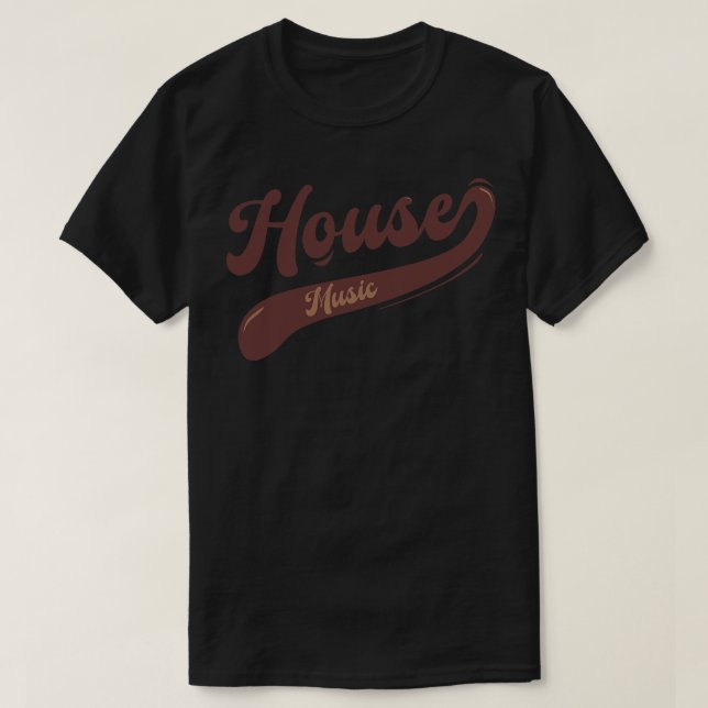 House music Brown Vintage V1 T-Shirt (Design Front)