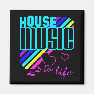 House Music Magnet