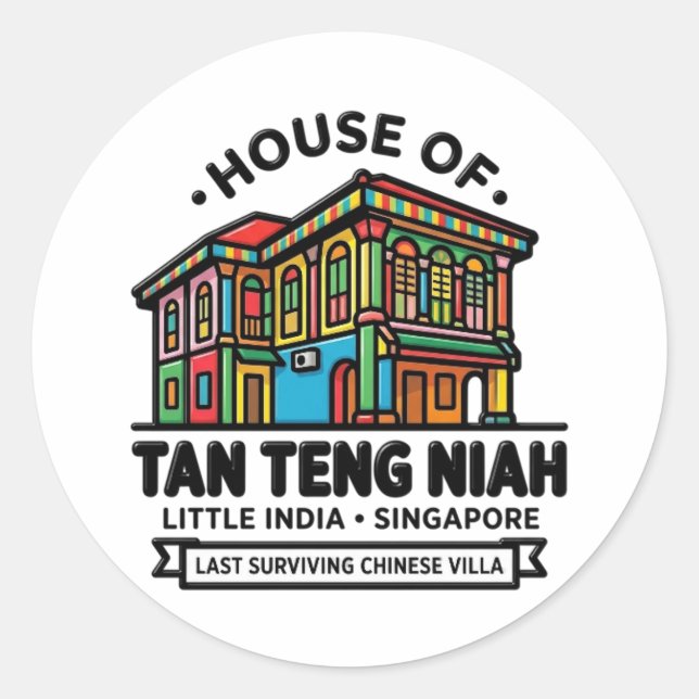 HOUSE OF TAN TENG NIAH CLASSIC ROUND STICKER (Front)