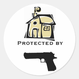 House Protected By Gun Classic Round Sticker