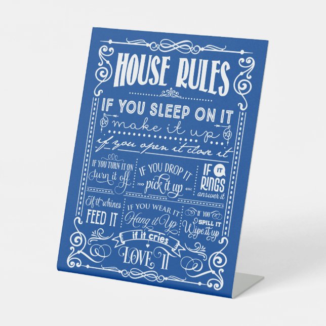 House Rules Decorative Pedestal Sign (Front)