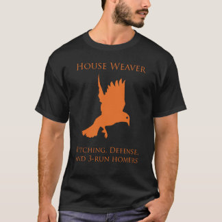 House Weaver T-Shirt