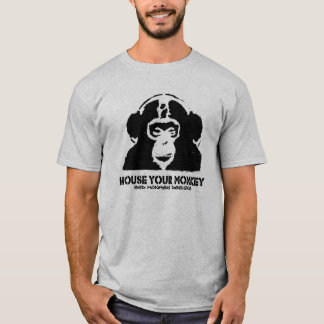 House Your Monkey T-Shirt