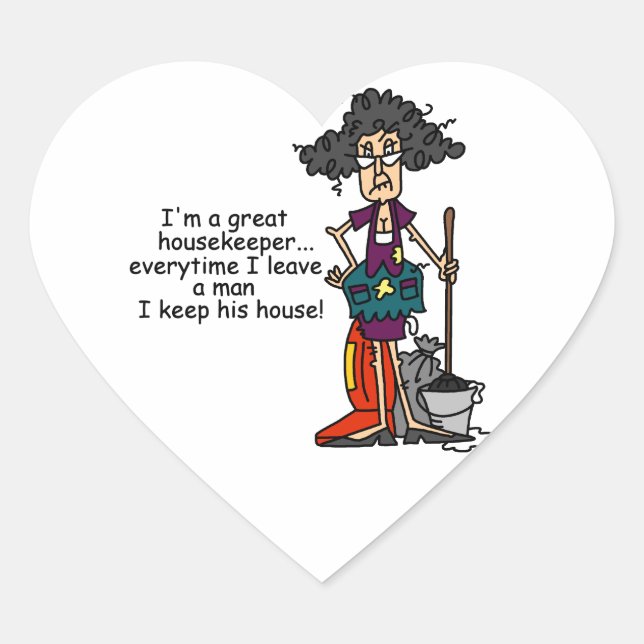 Housekeeper Humour Heart Sticker (Front)