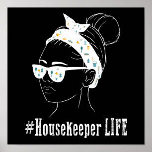 Housekeeper Life Housekeeping Cleaning Lover Graph Poster