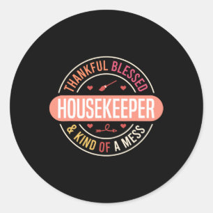 Housekeeping Appreciation Week Environmental Servi Classic Round Sticker