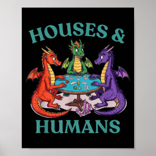 Houses And Humans Dragon Tabletop Rpg Fantasy Paro Poster