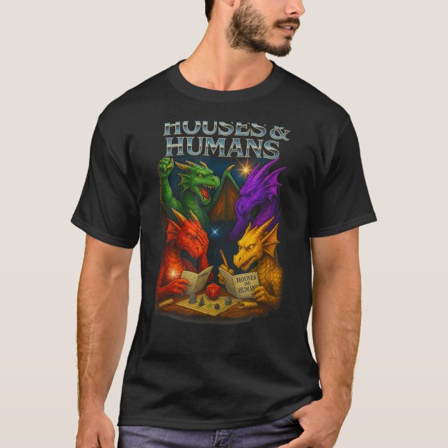 Houses And Humans Funny Novelty Rpg Gamers Men Wom T-Shirt (Front)