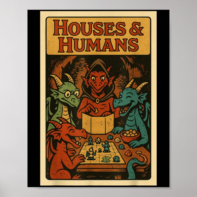 Houses And Humans Funny Rpg Gamer Nerd Gaming Men  Poster (Front)