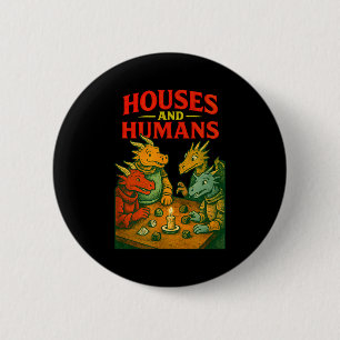 Houses And Humans Gaming Funny Rpg Gamer Men Boys  6 Cm Round Badge