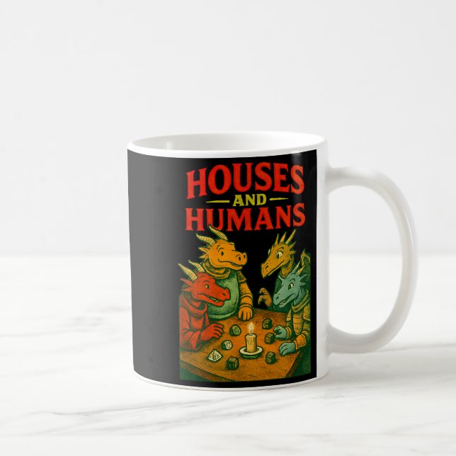 Houses And Humans Gaming Funny Rpg Gamer Men Boys  Coffee Mug (Right)