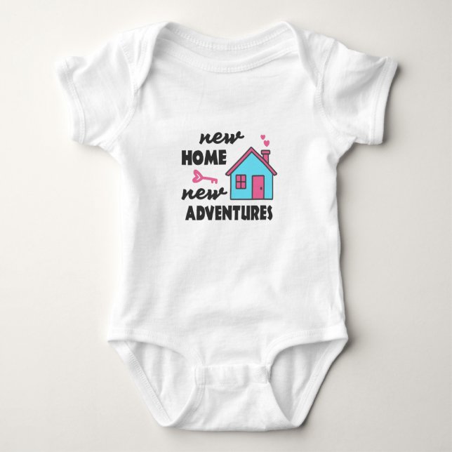 Housewarming party New Home New Adventures Baby Bodysuit (Front)