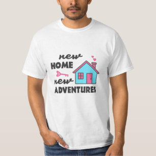 Housewarming party New Home New Adventures T-Shirt