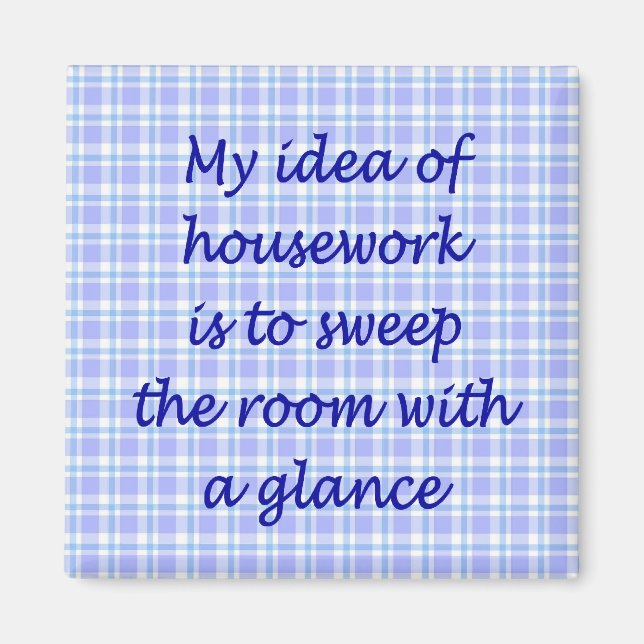Housework Magnet (Front)