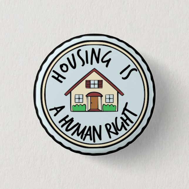 Housing is a Human Right Button (Front)