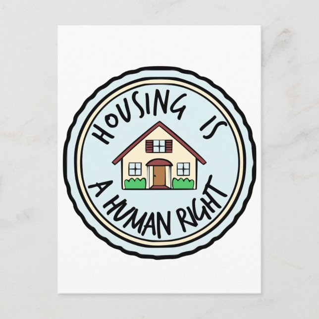 Housing is a Human Right Postcard (Front)