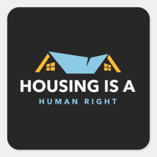 Housing is a human right square sticker