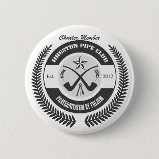 Houston Pipe Club 6 Cm Round Badge