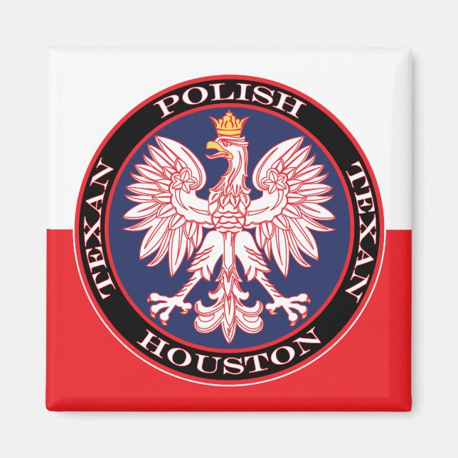 Houston Round Polish Texan Magnet (Front)