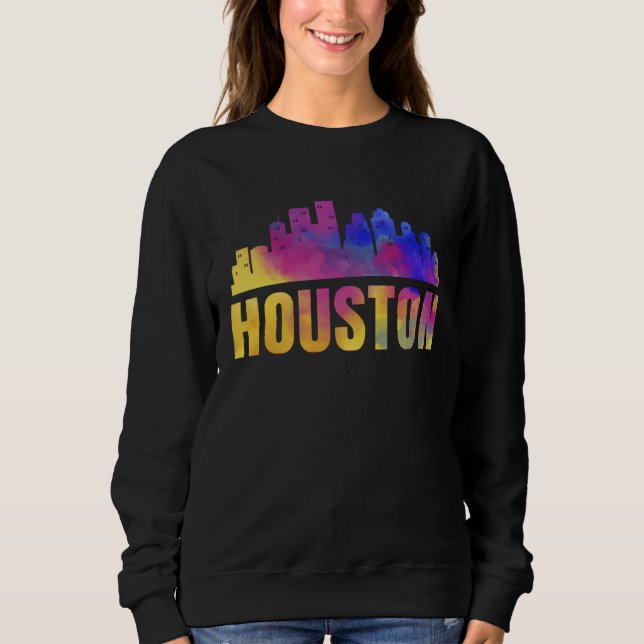 Houston Skyline Texas City H Town TX USA State Ame Sweatshirt (Front)