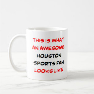 houston sports fan, awesome coffee mug