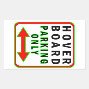 Hoverboard Parking Only Rectangular Sticker