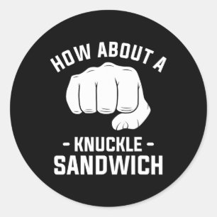How About A Knuckle Sandwich Boxing Boxer 1 Classic Round Sticker