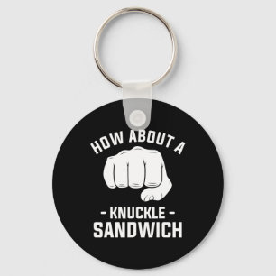 How About A Knuckle Sandwich Boxing Boxer 1 Key Ring