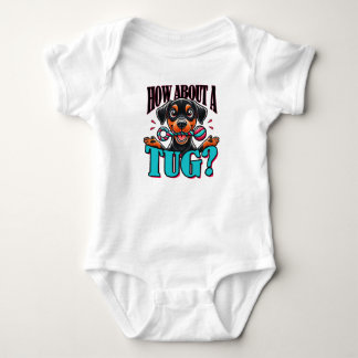 How About A Tug - Doberman Dog Baby Bodysuit