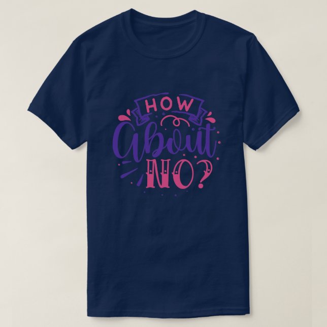 How about no01 T-Shirt (Design Front)