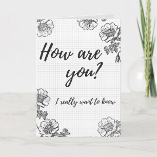 How Are You? Thinking Of You Card