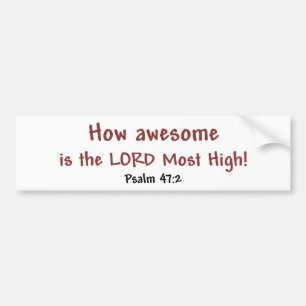 How Awesome (white) Bumper Sticker