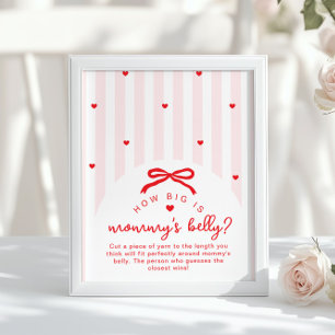 How big is mommys belly Valentines Baby Shower Poster
