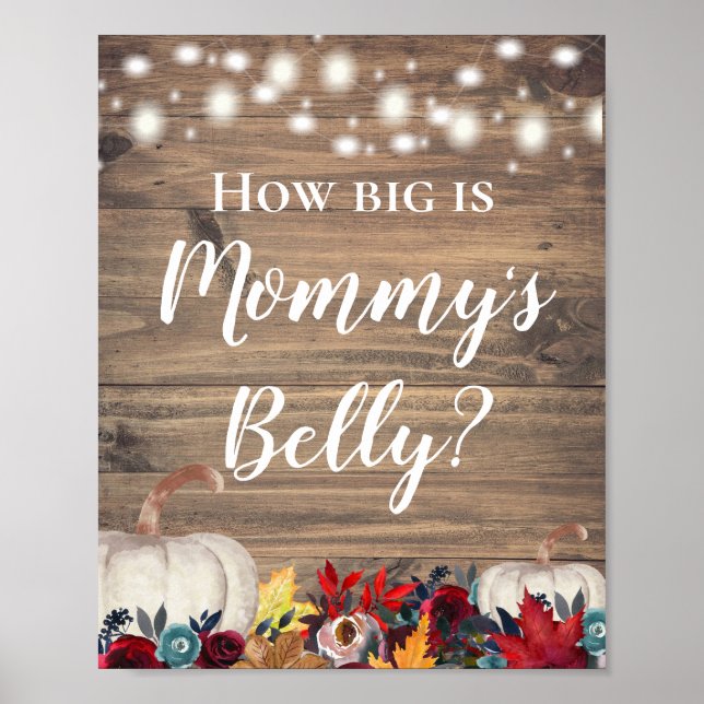 How Big is Mummy's Belly Rustic Pumpkin Shower Poster (Front)