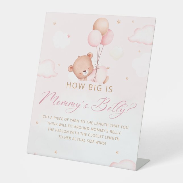 How big is mummy's belly Teddy bear baby shower Pedestal Sign (Front)
