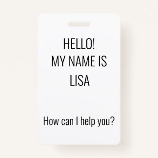 How can I help? Badge ID Badge
