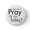 How Can I Pray For YOU? Christian
