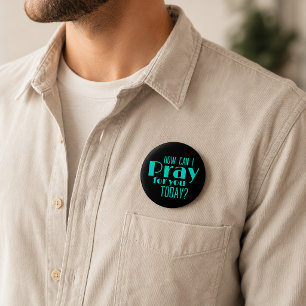 How Can I Pray For You Today Black Blue Retro 6 Cm Round Badge