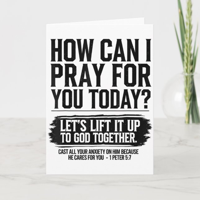 How Can I Pray For You Today Christian Bible Need  Card (Front)