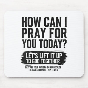 How Can I Pray For You Today Christian Bible Need Mouse Pad