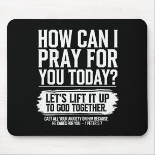 How Can I Pray For You Today Christian Bible Need Mouse Pad