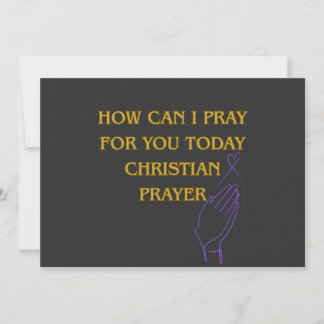 How can I Pray for You Today Christian Prayer Invitation