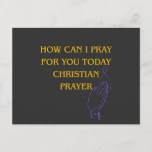 How can I Pray for You Today Christian Prayer Postcard