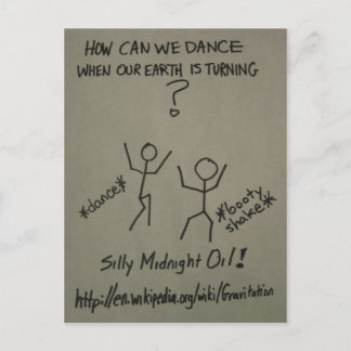 How Can We Dance When Our Earth Is Turning? Postcard
