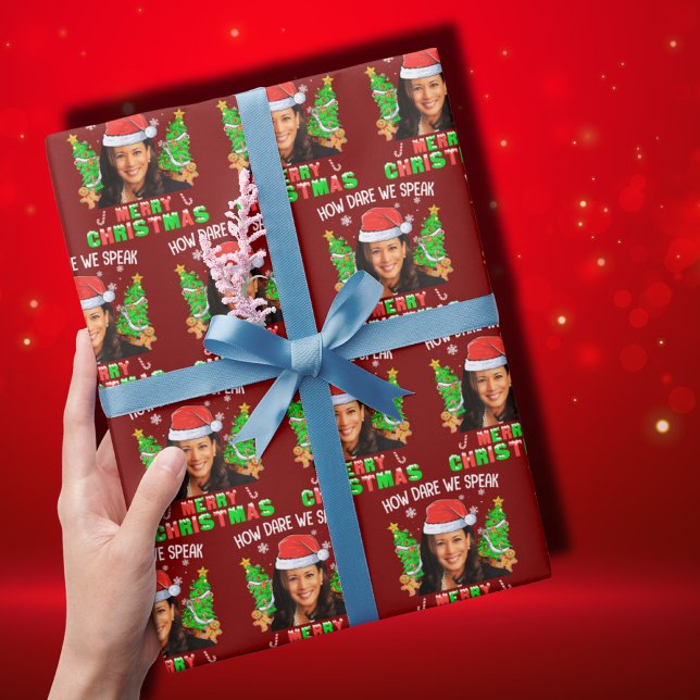 How Dare We Speak Merry Christmas Kamala Harris Wrapping Paper (Creator Uploaded)